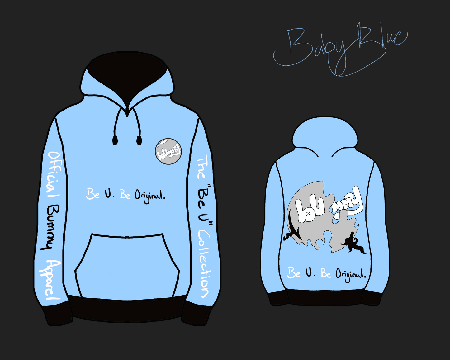 Be U Hoodie (Baby Blue)